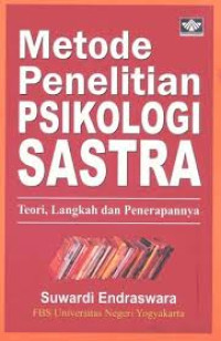 Image of Metode penelitian psikologi sastra: teori, langkah dan penerapannya