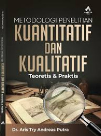 Image of Metodologi penelitian kuantitatif dan kualitatif teoretis & praktis