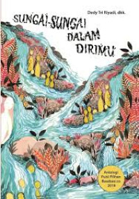 Image of Sungai-sungai dalam dirimu