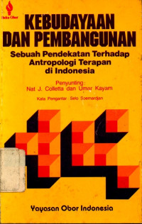 Image of Kebudayaan dan pembangunan : sebuah pendekatan terhadap antropologi terapan di indonesia